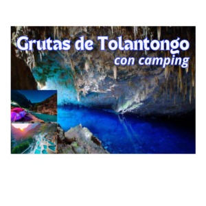 Aventura en Grutas de Tolantongo con camping